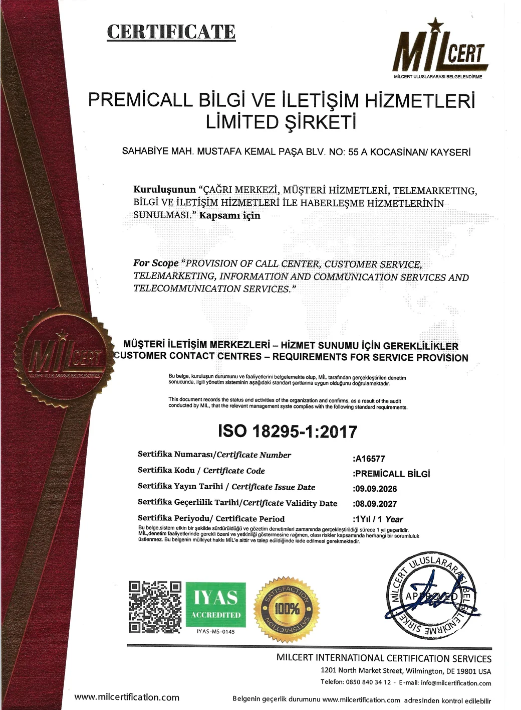 PremiCall ISO 18295-1:2017 Müşteri İletişim Merkezleri belgesi