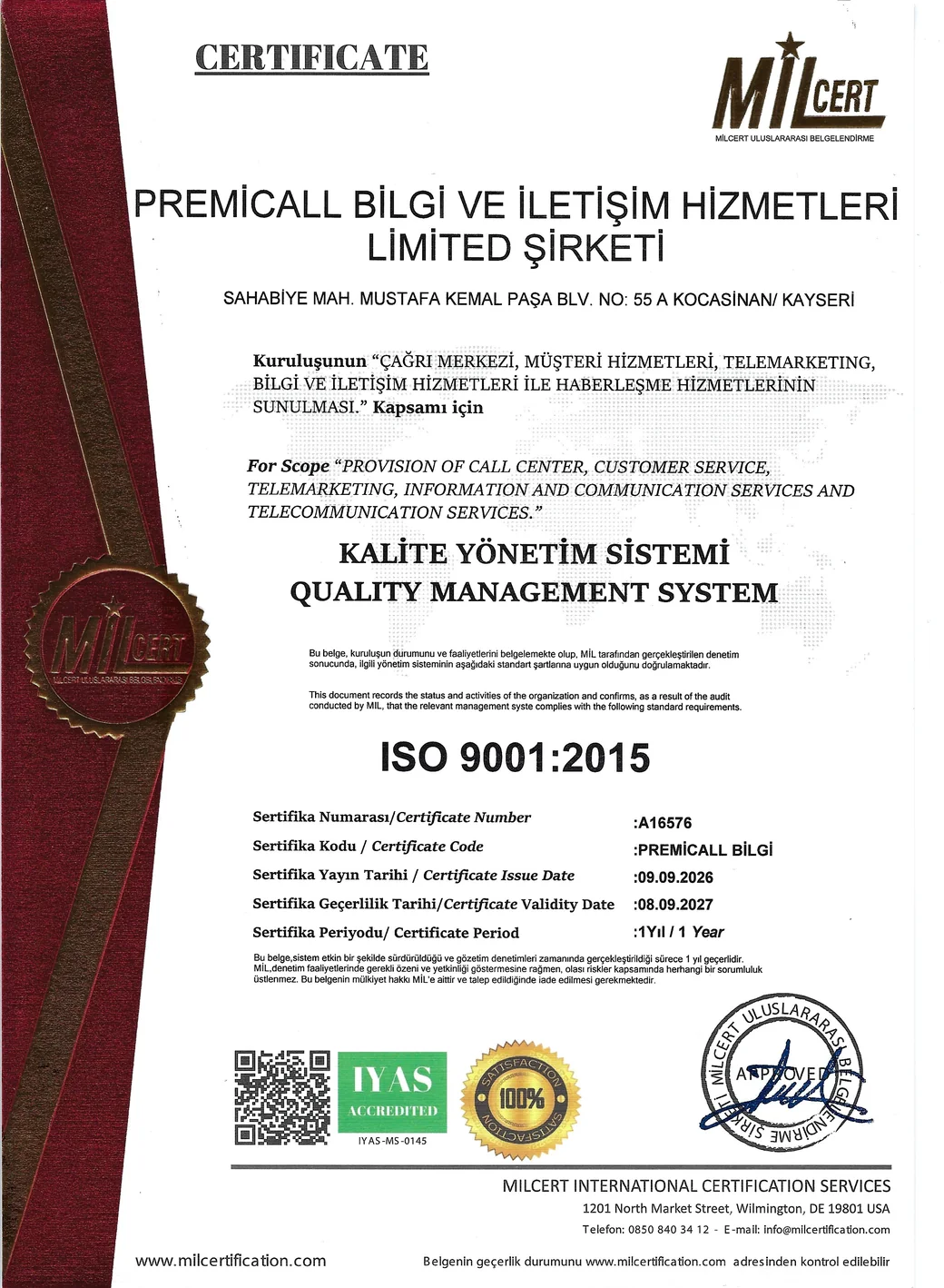 PremiCall ISO 9001:2015 Kalite Yönetim Sistemi belgesi